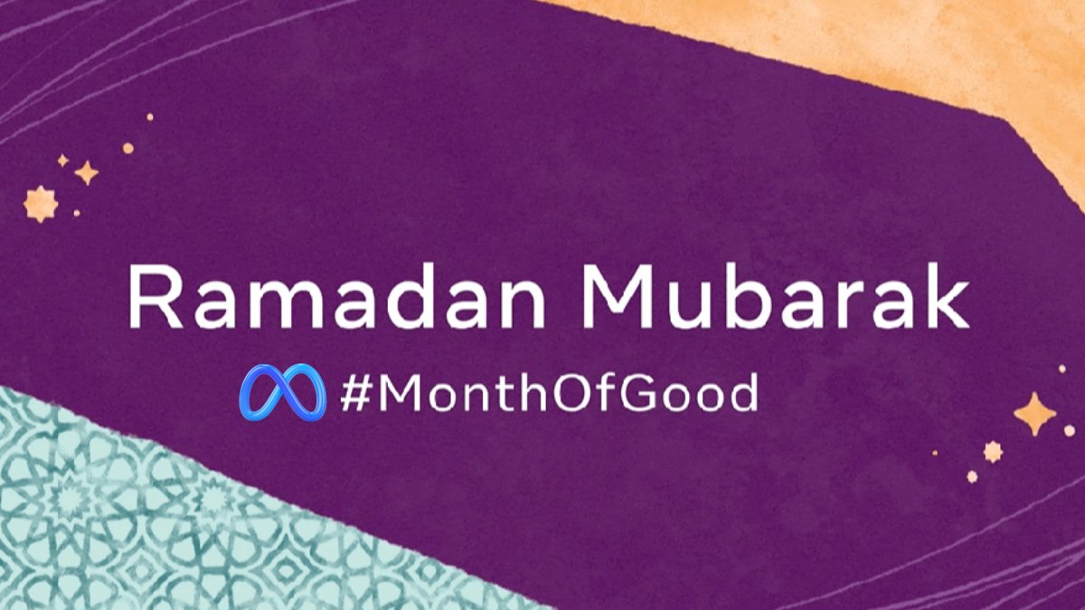 Meta Brings Back Month of Good Campaign for Ramadan